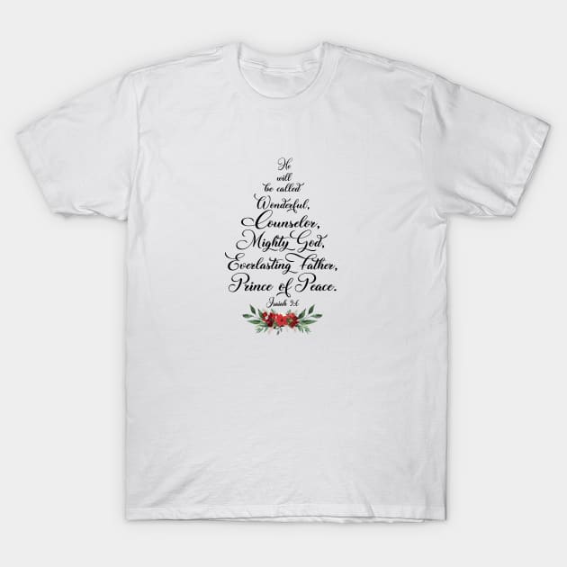 Isaiah 9 Christmas bible quote T-Shirt by LatiendadeAryam